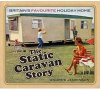 Andrew Jenkinson The Static Caravan Story (Tascabile)