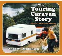 Andrew Jenkinson The Touring Caravan Story (Tascabile)