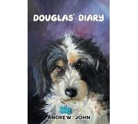 Andrew John Douglas' Diary (Tascabile)