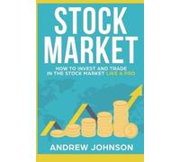 Andrew Johnson Stock Market (Tascabile)