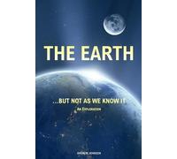 Andrew Johnson The Earth... but not As We Know It (Colour) (Tascabile)