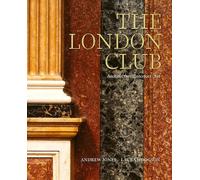 Andrew Jones The London Club (Copertina rigida)