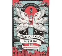 Andrew Joseph W Hell Followed with us - Das Monster in uns: Eine düs (Tascabile)