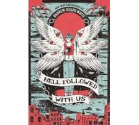 Andrew Joseph White Hell Followed With Us (Tascabile)