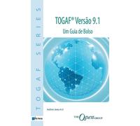 Andrew Josey TOGAF Versao 9.1 - Um Guia de Bolso (Tascabile)