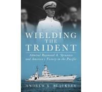 Andrew K. Blackley Wielding the Trident (Copertina rigida)