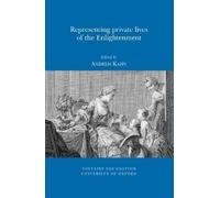 Andrew Kahn Representing Private Lives of the Enlightenment (Tascabile)