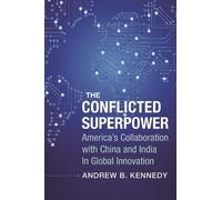 Andrew Kennedy The Conflicted Superpower (Copertina rigida)