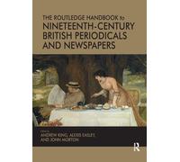 Andrew King Ale The Routledge Handbook to Nineteenth-Century British (Tascabile)