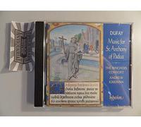 Andrew Kirkman: The Binchois Consort - Dufay: Music for St Anthony of Padua
