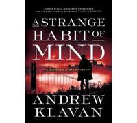 Andrew Klavan A Strange Habit of Mind (Copertina rigida)