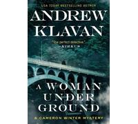 Andrew Klavan A Woman Underground (Tascabile) Cameron Winter Mysteries
