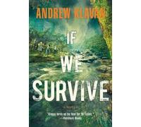 Andrew Klavan If We Survive (Tascabile)