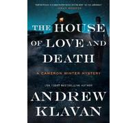 Andrew Klavan The House of Love and Death (Tascabile)