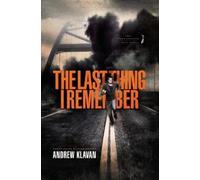 Andrew Klavan The Last Thing I Remember (Tascabile) Homelanders