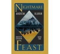 Andrew Klavan The Nightmare Feast (Copertina rigida) Another Kingdom