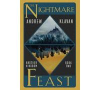 Andrew Klavan The Nightmare Feast (Tascabile) Another Kingdom