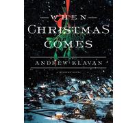 Andrew Klavan When Christmas Comes (Copertina rigida) Cameron Winter Mysteries
