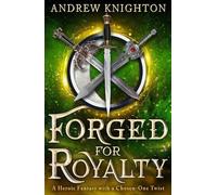 Andrew Knighton Forged for Royalty (Tascabile)