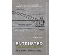 Entrusted: Building a Legacy That Lasts