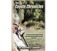 Andrew L Lewand The Coyote Chronicles (Tascabile)
