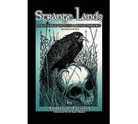 Andrew L Paciorek Strange Lands (Tascabile)