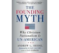 Andrew L. Seidel The Founding Myth (Tascabile)