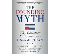 Andrew L. Seidel The Founding Myth (Tascabile)