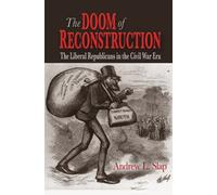 Andrew L. Slap The Doom of Reconstruction (Copertina rigida)