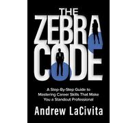 Andrew LaCivita The Zebra Code (Copertina rigida)