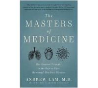 Andrew Lam The Masters of Medicine (Copertina rigida)