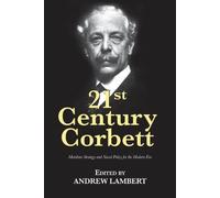 Andrew Lambert 21st Century Corbett (Tascabile) 21st Century Foundations