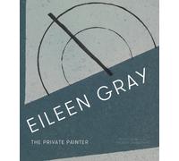 Andrew Lambirth Peter Adam Eileen Gray (Copertina rigida)