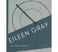 Andrew Lambirth Peter Adam Eileen Gray (Copertina rigida)
