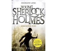 Andrew Lane Chr Young Sherlock Holmes: Eiskalter Tod - Sherlock Holm (Tascabile)