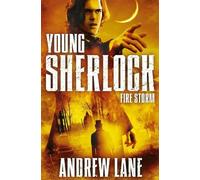 Andrew Lane Fire Storm (Tascabile) Young Sherlock Holmes