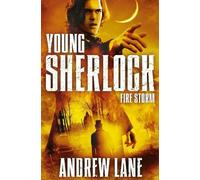 Andrew Lane Fire Storm (Tascabile) Young Sherlock Holmes