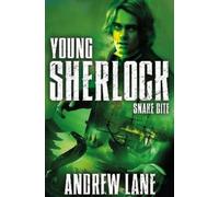 Andrew Lane Snake Bite (Tascabile) Young Sherlock Holmes