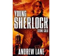 Andrew Lane Stone Cold (Tascabile) Young Sherlock Holmes