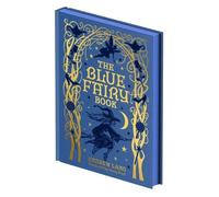 The Blue Fairy Book: Illustrated by Henry Ford