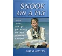 Andrew Lang Norm Zeigler Snook on a Fly (Copertina rigida) Fly-Fishing Classics