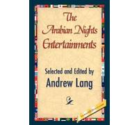 Andrew Lang The Arabian Nights Entertainments (Tascabile)