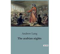 Andrew Lang The arabian nights (Tascabile)