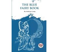 Andrew Lang The Blue Fairy Book (Tascabile)