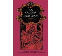 Andrew Lang The Crimson Fairy Book (Tascabile) Dover Children's Classics