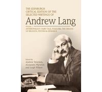 Andrew Lang The Edinburgh Critical Edition of the Selected Wr (Copertina rigida)