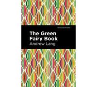 Andrew Lang The Green Fairy Book (Copertina rigida)
