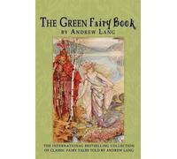 Andrew Lang The Green Fairy Book (Tascabile)