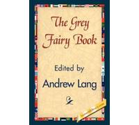 Andrew Lang The Grey Fairy Book (Copertina rigida)