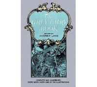 Andrew Lang The Grey Fairy Book (Tascabile) Dover Children's Classics